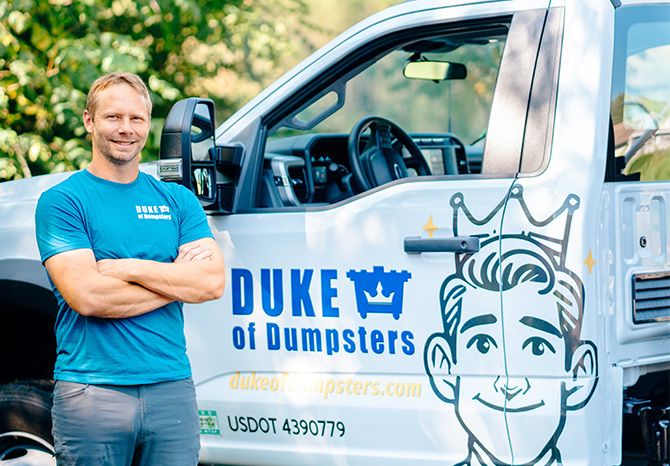 About Us | The Duke of Dumpsters Dumpster Rentals About Us | The Duke of Dumpsters Dumpster Rentals